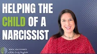 Helping Children Cope With A Narcissist Parent