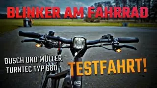Fahrradblinker Busch und M&uuml;ller Turntec Typ 680 am Riese und M&uuml;ller Charger4 Touring - Testfahrt!