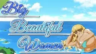 Big Beautiful Women Full Gameplay (No Commentary)