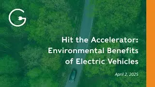 Environmental Benefits of Electric Vehicles