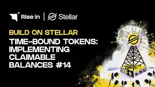 Time-Bound Tokens: Implementing Claimable Balances #14 | Build on Stellar