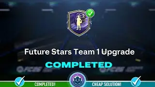 Future Stars Team 1 Upgrade SBC Pack Opened - Cheap Solution & SBC Tips - FC 26