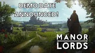 Manor Lords Demo Announcement Trailer