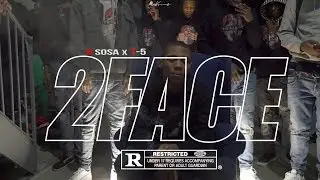 GSosa X T-5 - 2FACE