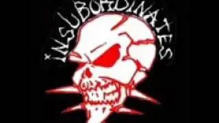 Pist at the World- The Insubordinates