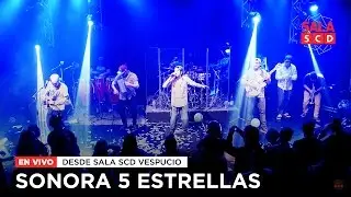 Sonora 5 Estrellas | EN VIVO en Sala SCD Vespucio - 28.07.16