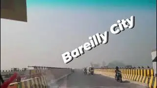 🌹👍Lal🌹 fatak 🌹over bridge 🌹 Bareilly 2022🌹👍