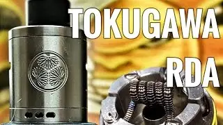 The TOKUGAWA RDA from Tendou - Flavour and Cloudage splendidness
