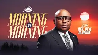 APOSTOLIC ADMONITIONS (PT 3) | MORNING BY MORNING | ENTHRONEMENT ASSEMBLY