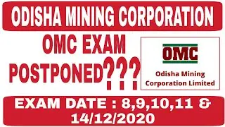 OMC  Exam Postponed || Odisha Mining Corportion || Odisha Job Updates