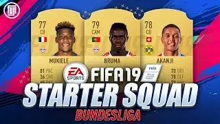 OVERPOWERED BUNDESLIGA STARTER SQUAD!!! - FIFA 19 Ultimate Team