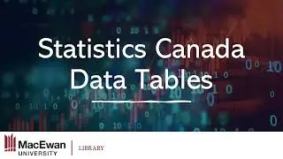 Statistics Canada Data Tables (2023 update)