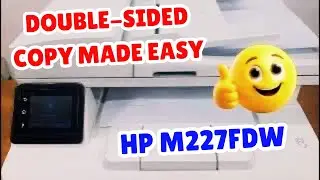 How to Copy 2 Single Pages onto 1 Double Sided Page on HP M227fdw &ndash; Super Easy