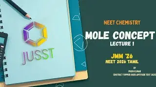 Some Basic concepts of chemistry 1 | Jusst Med Mission '26 | Chem | NEET 2026 Tamil | Prem Kumar