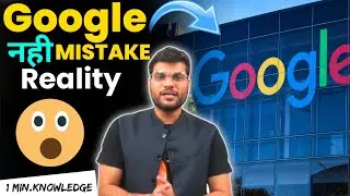 Google एक गलती है कैसे 🤔😱? 1 Min knowledge #shorts #A2motivation