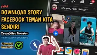 Gampang Banget❗️Cara Download Story Teman Kita Di Facebook