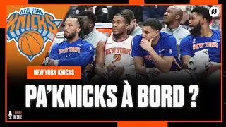 NEW YORK KNICKS : JUSTE UNE MAUVAISE PASSE ?