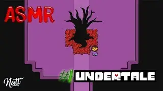 [ASMR] VAMOS A PORTARNOS BIEN | UNDERTALE #1