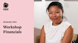 Episode Two: Workshop Financials