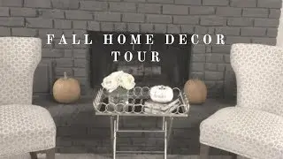 FALL DECOR HOME TOUR! 2017