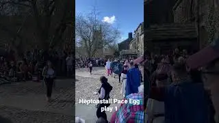 Heptonstall Pace Egg Play 1