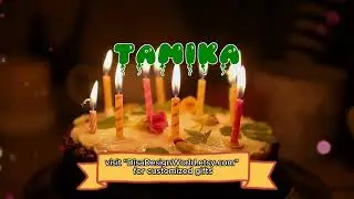 Happy Birthday TAMIKA   Happy Birthday Song   Birthday Wishes   Birthday Party