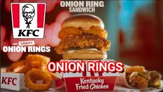 NEW! KFC Onion Ring Sandwich! [ LIMITED TIME ] March 2024