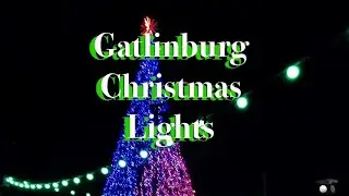 We walk through Gatlinburg looking at the Christmas lights
