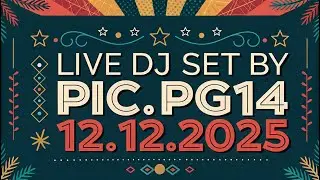 Live DJ Set By PIC_PG14 - 12.12.2025 #latintechhouse #tribalhouse #braziliantech