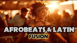 Afrobeats x Latin Mix – Reggaeton, Dancehall & Afro Latin Vibes | Global Party Sound