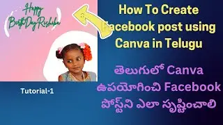 తెలుగులో Canva ఉపయోగించి Facebook పోస్ట్‌ని ఎలా సృష్టించాలి | Canva Tutorial in Telugu | Facebook Po