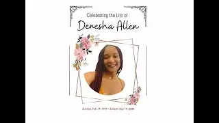 Homegoing Celebration For Denesha Rae Allen - Henderson Grove Missionary Baptist Church