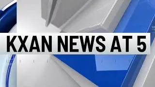 KXAN News at 5pm - Cold Open & Close - 2/8/2024