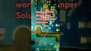 Samsung A21s Ringer Not/working jumper Solutions
