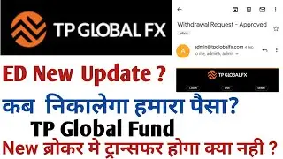 TP Global Withdrawal Update |  Tp Global ED Update | fxopulence broker   | forex tread