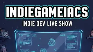 🔴 LIVE - The Indie Dev Live Show