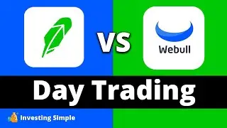 Robinhood Day Trading vs Webull Day Trading: Best Trading App?