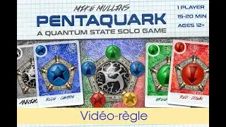 [Video-règle] Pentaquark