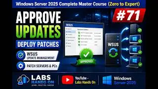 #71 Approve and Deploy Windows Updates Using WSUS | Windows Server 2025 | Full Demo | Step by Step