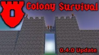 BUILDING THE GREAT WALL - Colony Survival 0.4.0 Season 2 #3