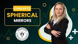 Master Spherical Mirrors: Concave & Convex Explained! | Physics Made Easy