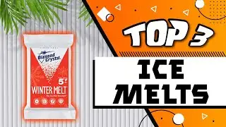 Best Ice Melts Options