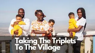 Taking Triplets To The Village For The First Time