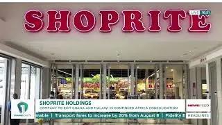 Shoprite to Exit Ghana & Malawi Amid Africa Consolidation Strategy!