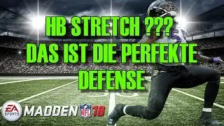 DIE BESTE HB STRETCH DEFENSE IN MADDEN 18 !!! SO VERTEIDIGT IHR DEN BESTEN RUN IM SPIEL !!!