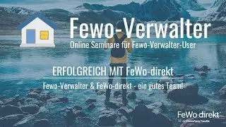 Fewo-Verwalter Software | Erfolgreich mit Fewo-Direkt!