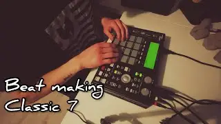 BEAT MAKING CLASSIC #7 #mpc1000