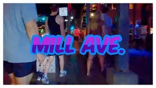 Weekend on Mill Avenue - Night Life - Downtown Tempe - Phoenix adjacent  - Tempe Arizona