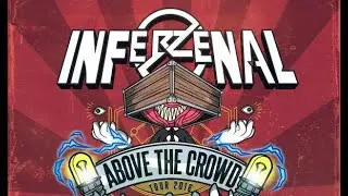 INFERZENAL - I Owe You Nothing (ATC Tour experience)
