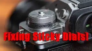 Fixing the Sticky Fujifilm Dials!